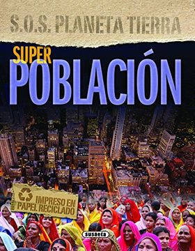 portada Superpoblación (S. O. Su Planeta Tierra) (in Spanish)