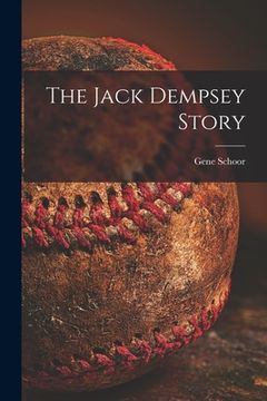 portada The Jack Dempsey Story (in English)