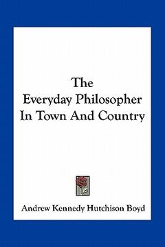 portada the everyday philosopher in town and country (en Inglés)