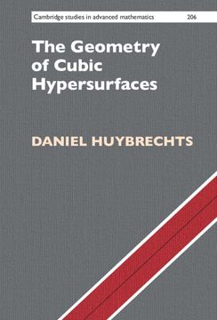 portada The Geometry of Cubic Hypersurfaces (Cambridge Studies in Advanced Mathematics, Series Number 206) 