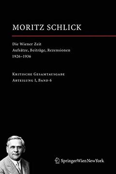 portada Die Wiener Zeit: Aufsätze, Beiträge, Rezensionen 1926-1936