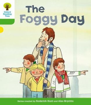 portada Oxford Reading Tree: Level 2: More Stories B: The Foggy Day (Paperback) 