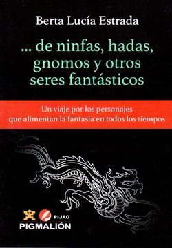 portada De Ninfas Hadas Gnomos y Otros Seres Fantasticos (in Spanish)
