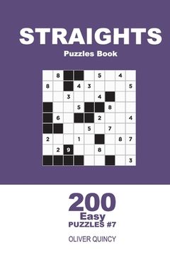 portada Straights Puzzles Book - 200 Easy Puzzles 9x9 (Volume 7) (en Inglés)