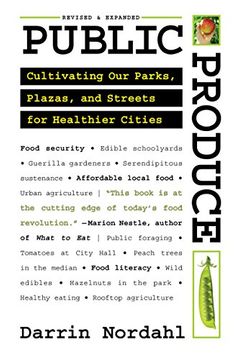 portada Public Produce: Cultivating Our Parks, Plazas, and Streets for Healthier Cities