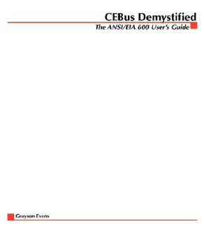 portada cebus demystified: the ansi/eia 600 user's guide (en Inglés)
