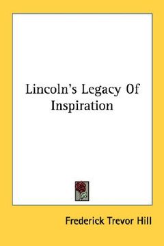 portada lincoln's legacy of inspiration (in English)