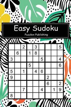 portada Easy Sudoku: Sudoku Puzzle Game For Beginers With Seamless exotic pattern with tropical plants cover (in English)