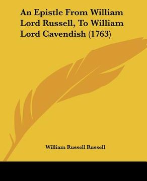 portada an epistle from william lord russell, to william lord cavendish (1763) (en Inglés)