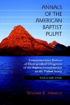 portada annals of the american baptist pulpit: volume one (en Inglés)