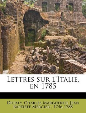 portada Lettres sur l'Italie, en 1785 (in French)