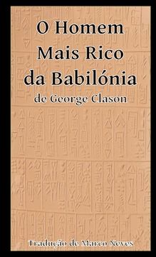 portada O Homem Mais Rico da Babilónia (in Portuguese)