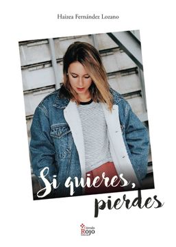 portada Si Quieres, Pierdes (in Spanish)
