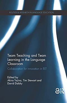 portada Team Teaching and Team Learning in the Language Classroom: Collaboration for Innovation in ELT (in English)