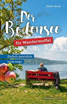 portada Der Bodensee für Wandermuffel: Einfach Gemütlich Unterwegs (en Alemán)