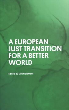 portada A European Just Transition for a Better World (en Inglés)