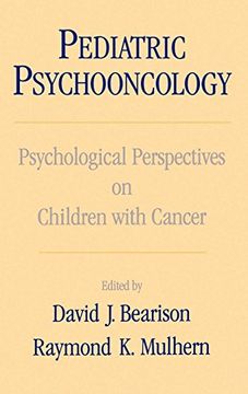 portada Pediatric Psychooncology: Psychological Perspectives on Children With Cancer (in English)