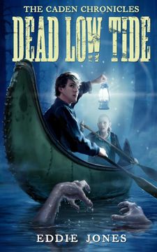 portada Dead low Tide (Caden Chronicles) (in English)