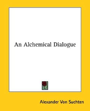 portada an alchemical dialogue (en Inglés)