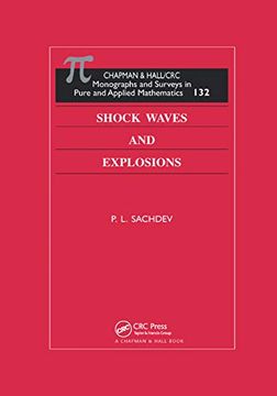 portada Shock Waves & Explosions (Monographs and Surveys in Pure and Applied Mathematics) (en Inglés)