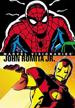 portada Marvel Visionaries: John Romita jr. (en Inglés)