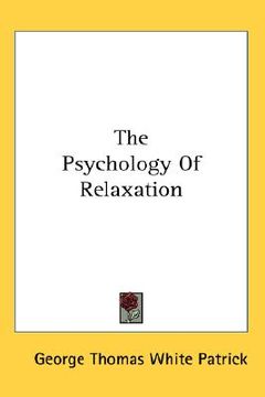 portada the psychology of relaxation (in English)
