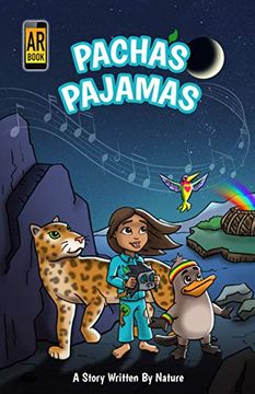 portada Pacha's Pajamas: A Story Written by Nature (Morgan James Kids) (in English)