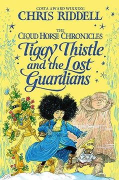 portada Tiggy Thistle and the Lost Guardians (The Cloud Horse Chronicles, 2) (en Inglés)