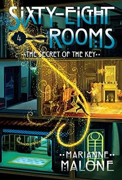 portada The Secret of the Key: A Sixty-Eight Rooms Adventure (The Sixty-Eight Rooms Adventures) (in English)