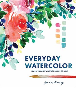 portada Everyday Watercolor: Learn to Paint Watercolor in 30 Days (en Inglés)