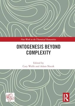 portada Ontogenesis Beyond Complexity (en Inglés)