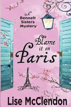 portada Blame it on Paris (en Inglés)