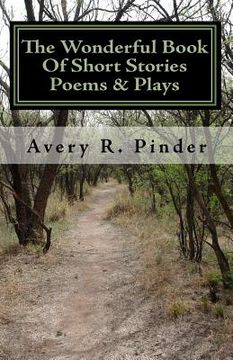 portada The Wonderful Book Of Short Stories Poems & Plays: The Wonderful Book (en Inglés)