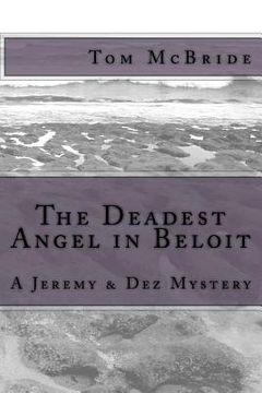 portada The Deadest Angel in Beloit: A Jeremy & Dez Mystery