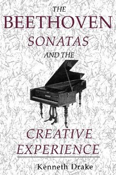 portada The Beethoven Sonatas and the Creative Experience (in English)
