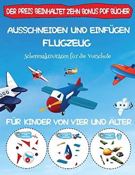 portada Scherenaktivitäten für die Vorschule: Ausschneiden und Einfügen - Flugzeug (in German)