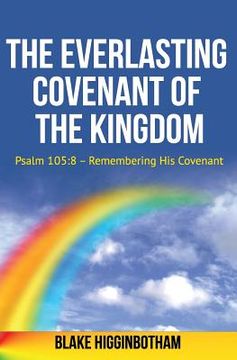 portada The Everlasting Covenant of the Kingdom