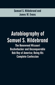 portada Autobiography of Samuel s. Hildebrand 