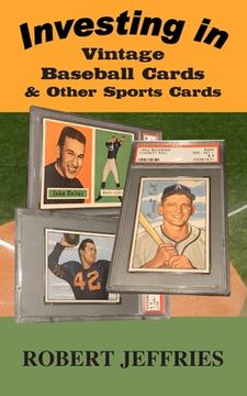 portada Investing in Vintage Baseball Cards & Other Sports Cards (en Inglés)