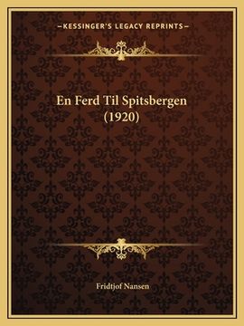 portada En Ferd Til Spitsbergen (1920) (en Noruego)