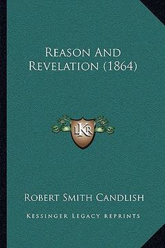 portada reason and revelation (1864)