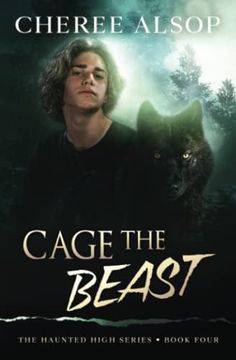 portada The Haunted High Series Book 4- Cage the Beast (in English)