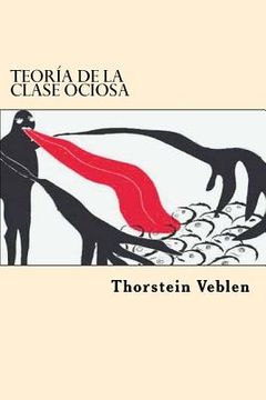 portada Teoria de la Clase ociosa (Spanish Edition) (in Spanish)