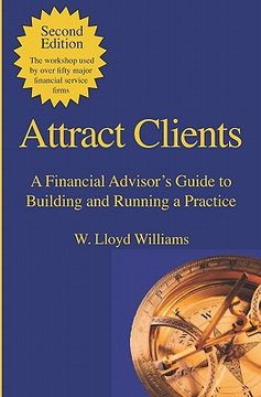 portada attract clients: a financial advisor's guide to building and running a practice (en Inglés)