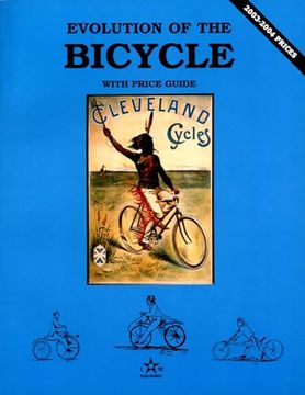 portada Evolution of the Bicycle, Vol. 1, With Price Guide