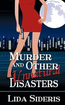 portada Murder and Other Unnatural Disasters