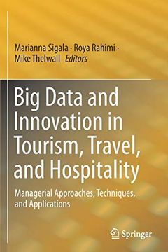 portada Big Data and Innovation in Tourism, Travel, and Hospitality: Managerial Approaches, Techniques, and Applications (en Inglés)