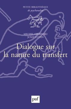 portada Dialogue sur la Nature du Transfert (Bibliothèque de Psychanalyse)