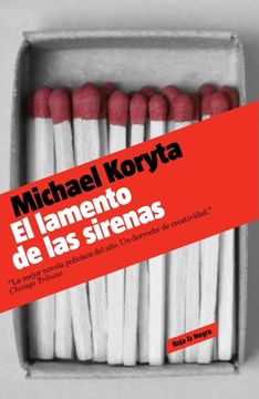 portada El Lamento de las Sirenas (Detective Privado Lincoln Perry 2) [Oct 20, 2011] Michael Koryta and Lledo Rando, Sergio; (in Spanish)