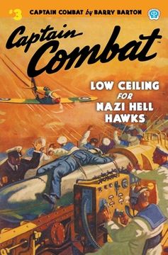 portada Captain Combat #3: Low Ceiling For Nazi Hell Hawks (in English)